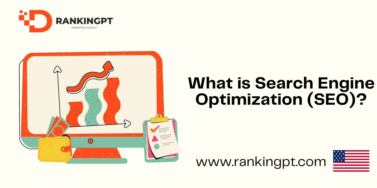 What is Search Engine Optimization (SEO)